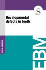 Developmental Defects in Teeth