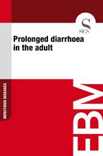 Prolonged Diarrhoea in the Adult