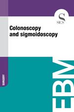 Colonoscopy and Sigmoidoscopy