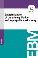 Catheterization of the Urinary Bladder and Suprapubic Cystostomy