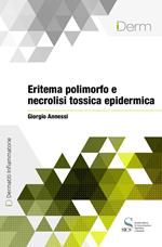 Eritema polimorfo e necrolisi tossica epidermica