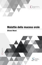 Malattie della mucosa orale