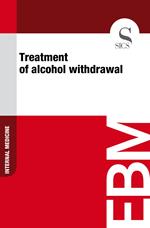 Treatment of Alcohol Withdrawal