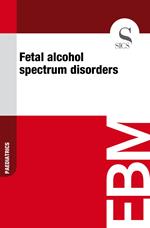 Fetal Alcohol Spectrum Disorders