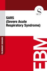 SARS (Severe Acute Respiratory Syndrome)