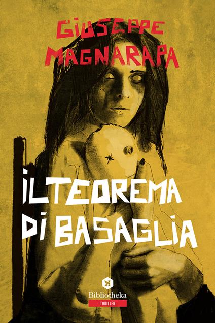 Il teorema di Basaglia - Giuseppe Magnarapa - copertina