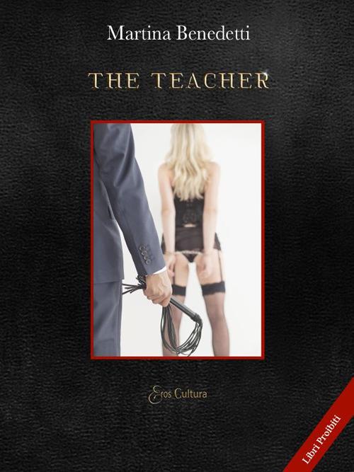 The teacher - Martina Benedetti - copertina