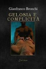 Gelosia e complicità