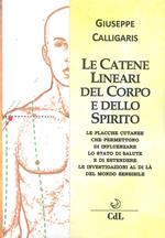 Le catene lineari del corpo e dello spirito