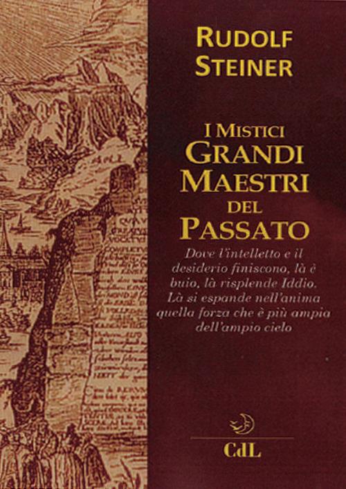 I mistici grandi maestri del passato - Rudolf Steiner - copertina