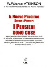 Il nuovo pensiero. I pensieri sono cose