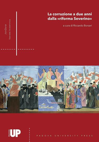 La corruzione a due anni della «riforma Severino» - copertina