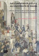 Dall'università d'élite all'università di massa. L'Ateneo di Padova dal secondo dopoguerra alla contestazione sessantottesca