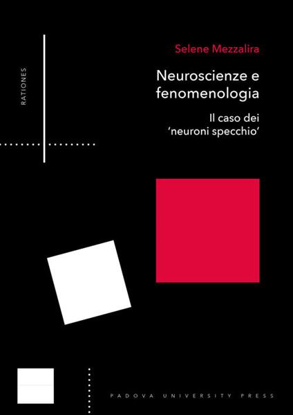 Neuroscienze e fenomenologia. Il caso dei «neuroni specchio» - Selene Mezzalira - copertina