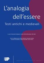 L' analogia dell'essere. Testi antichi e medievali