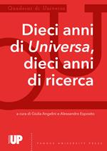 Quaderni di Universa. Dieci anni di Universa, dieci anni di ricerca