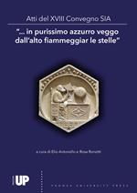 «...In purissimo azzurro veggo dall'alto fiammeggiar le stelle». Atti del 13º Convegno SIA Società Italiana di Archeoastronomia