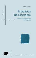 Metafisica dell’esistenza. La rivelazione della reatà in F.H. Jacobi