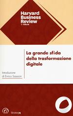 La grande sfida della trasformazione digitale