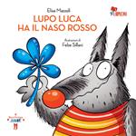 Lupo Luca ha il naso rosso