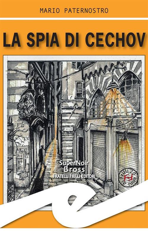 La spia di Cechov - Mario Paternostro - ebook