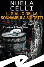 Il giallo della sonnambula sui tetti