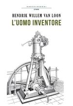 L' uomo inventore