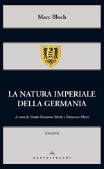 La natura imperiale della Germania