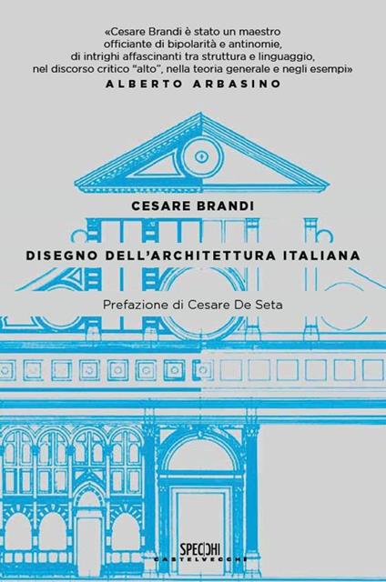 Disegno dell'architettura italiana - Cesare Brandi - copertina