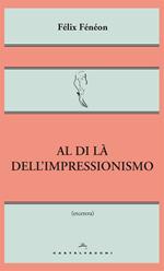 Al di là dell'impressionismo