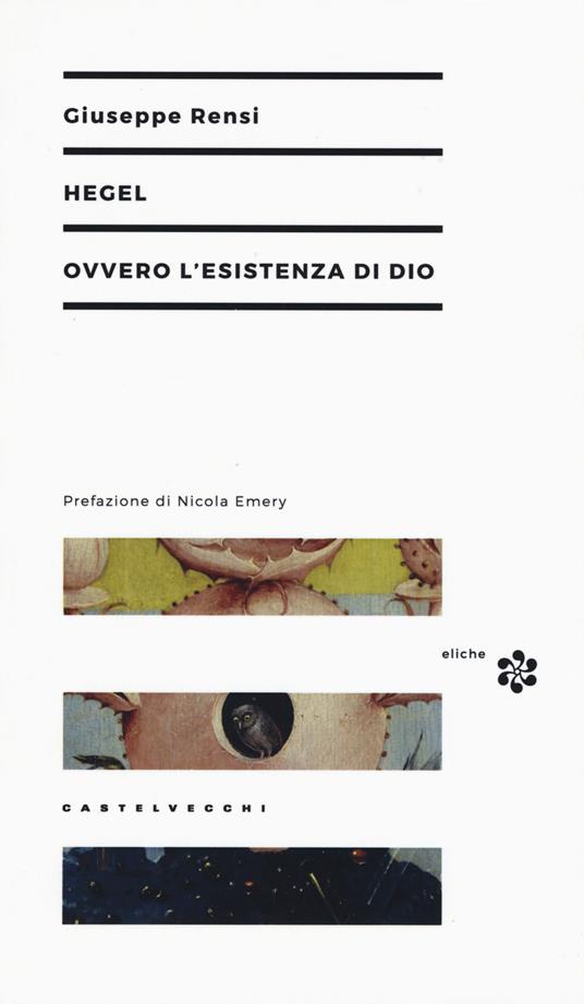 Hegel ovvero l'esistenza di Dio - Giuseppe Rensi - copertina