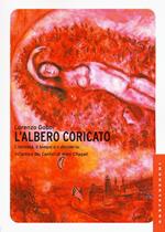 L'albero coricato. L'intimità, il tempo e il desiderio: il Cantico dei cantici di Marc Chagall