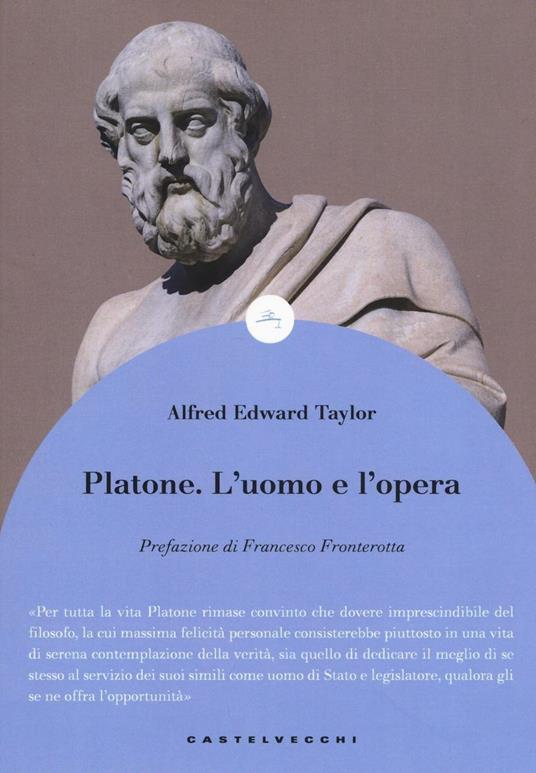 Platone. L'uomo e l'opera - Alfred E. Taylor - copertina