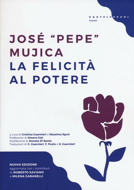 La felicità al potere - José «Pepe» Mujica - copertina