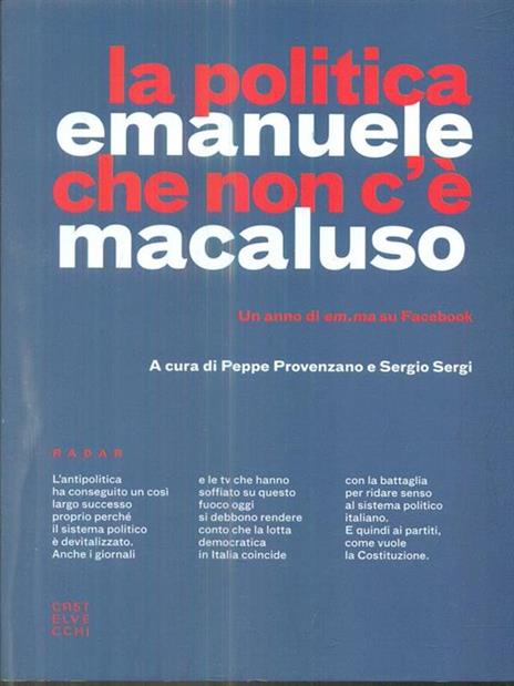 La politica che non c'è. Un anno di em.ma su Facebook - Emanuele Macaluso - copertina