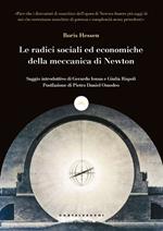 Le radici sociali ed economiche della meccanica di Newton