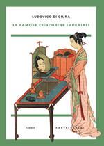 Le famose concubine imperiali