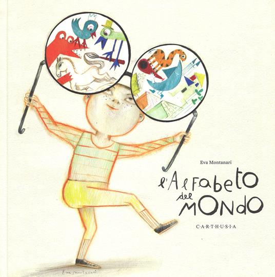 L'alfabeto del mondo. Ediz. illustrata - Eva Montanari - copertina