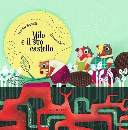 Milo e il suo castello - Emanuela Nava - copertina