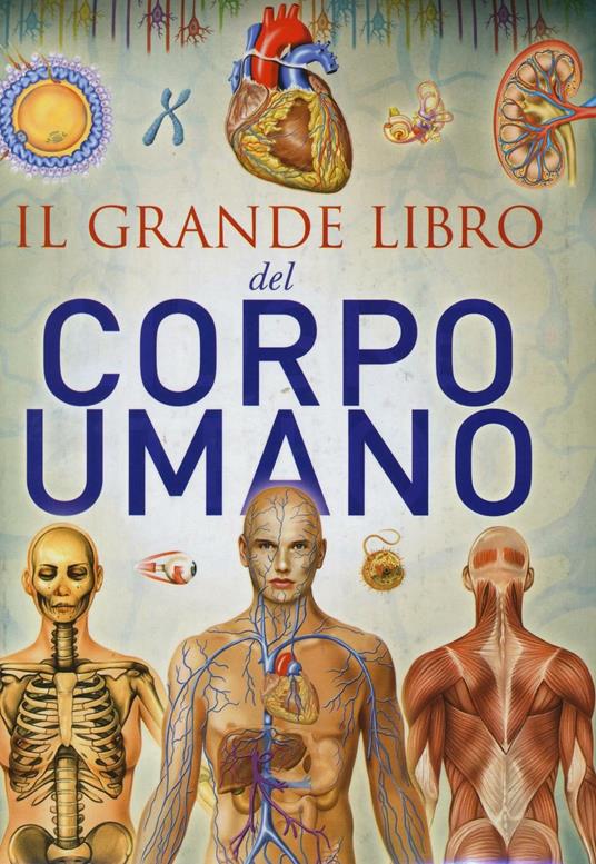 Il grande libro del corpo umano - copertina