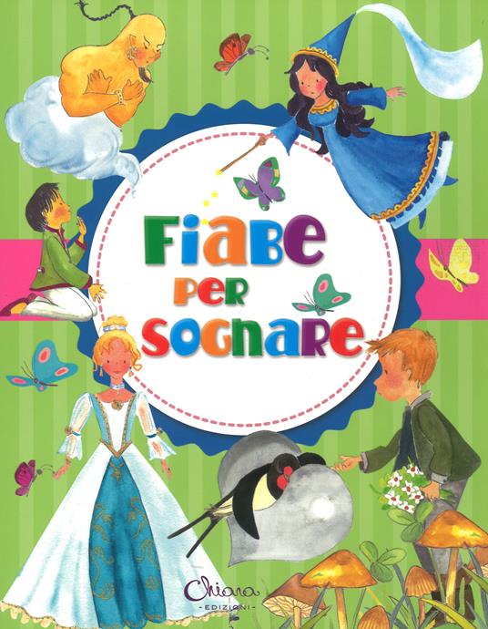 Fiabe per sognare. Ediz. a colori - Pilar Campos - copertina