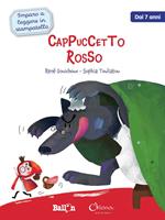 Cappuccetto Rosso. Imparo a leggere in stampatello. Ediz. a colori