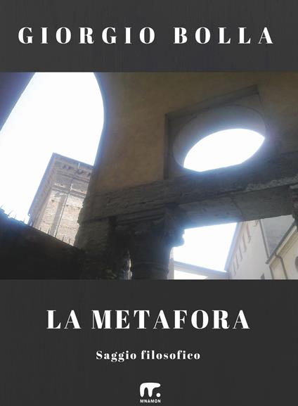 La metafora - Giorgio Bolla - ebook