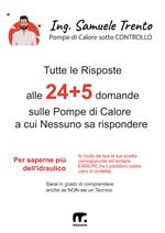 Tutte le risposte alle 24 + 5 domande sulle pompe di calore a cui nessuno sa rispondere