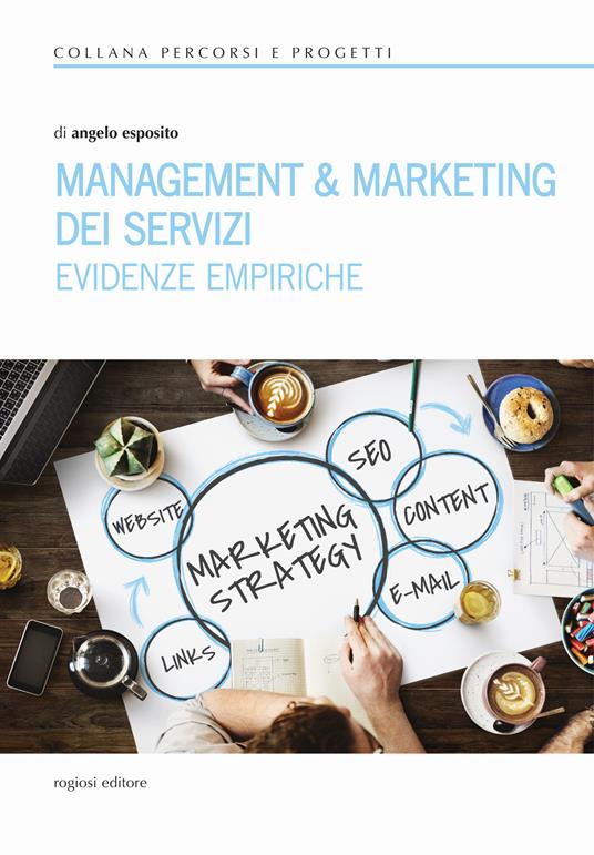 Management e marketing dei servizi. Evidenze empiriche - Angelo Esposito - copertina