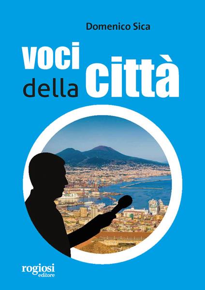 Voci della città - Domenico Sica - copertina