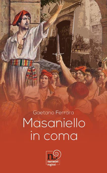 Masaniello in coma - Gaetano Ferrara - copertina