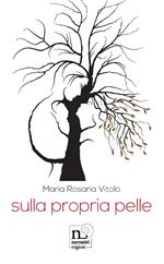 Sulla propria pelle