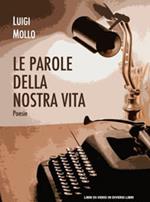 Le parole della nostra vita