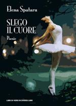 Slego il cuore